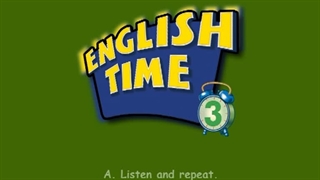 English Time 3 Race 1 Unit 1 Word Time A