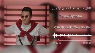 Osman Navruzov - Vakh Vakh