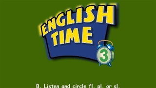 English Time 3 Race 2 Unit 11 Phonics Time B