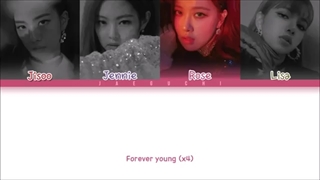 لیریک اهنگ forever youngاز black pink