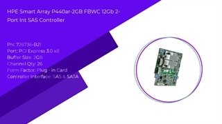 کارت کنترلر HPE Smart Array P440ar/2GB FBWC 12Gb 2-port Int SAS Controller با پارت نامبر 726736-B21