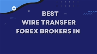 Best Wire Transfer Forex Broker In Malaysia